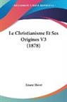 Ernest Havet - Le Christianisme Et Ses Origines V3 (1878)
