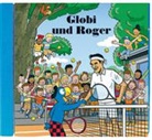 Globi und Roger CD (Hörbuch)