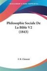 F. B. Clement - Philosophie Sociale De La Bible V2 (1843)