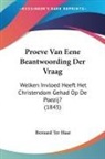 Bernard Ter Haar - Proeve Van Eene Beantwoording Der Vraag