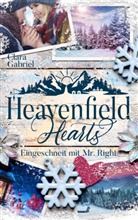 Clara Gabriel, Clara Gabriel, Clar Gabriel, Clara Gabriel - Heavenfield Hearts - Eingeschneit mit Mr. Right