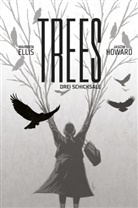 Warren Ellis, Jason Howard - Trees - Drei Schicksale