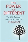 GAIL SALTZ, Gail Saltz - The Power of Different