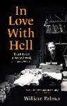 William Palmer, WILLIAM PALMER - In Love with Hell