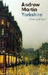 Andrew Martin, Andrew Martin - Yorkshire