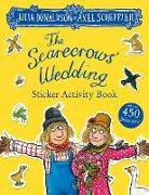 Julia Donaldson, Axel Scheffler - The Scarecrows' Wedding Sticker Book