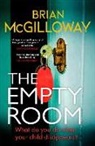 BRIAN MCGILLOWAY, Brian McGilloway - The Empty Room