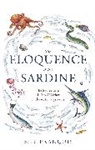 BILL FRANCOIS, Bill Francois - The Eloquence of the Sardine