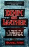 Michael Hann, Hann Michael, MICHAEL HANN - Denim and Leather