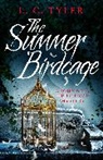 L.C. TYLER, L C Tyler, L.C. Tyler - The Summer Birdcage
