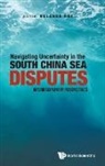 Nalanda Roy, Roy Nalanda, Nalanda Roy, Nalanda (Georgia Southern Univ Roy - Navigating Uncertainty in the South China Sea Disputes