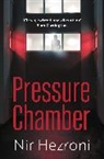 Nir Hezroni, Hezroni Nir - Pressure Chamber