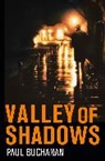 Paul Buchanan, Buchanan Paul - Valley of Shadows