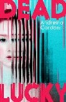ANDREINA CORDANI, Andreina Cordani, Cordani Andreina - Dead Lucky