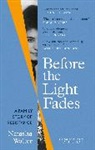 NATASHA WALTER, Natasha Walter, Walter Natasha - Before the Light Fades
