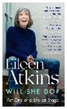 Eileen Atkins, Atkins Eileen, Eileen Atkins - Will She Do?