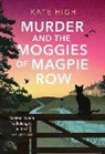 Kate High, KATE HIGH - Murder and the Moggies of Magpie Row