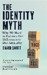 DAVID SWIFT, David Swift - The Identity Myth