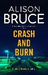 ALISON BRUCE, Anonymous Anonymous, Anonymous Author, Alison Bruce - Crash and Burn