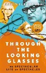 Travis Elborough, Elborough Travis, Travis Elborough - Through The Looking Glasses