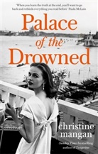 CHRISTINE MANGAN, Christine Mangan - Palace of the Drowned