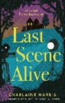 Charlaine Harris, Charlaine Harris, Harris Charlaine - Last Scene Alive