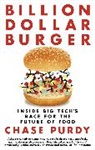 CHASE PURDY, Chase Purdy - Billion Dollar Burger