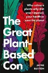 Jayne Buxton, JAYNE BUXTON - The Great Plant-Based Con