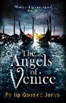 Philip Gwynne Jones, Jones Philip Gwynne, PHILIP GWYNNE JONES - The Angels of Venice