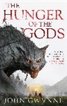 John Gwynne, Gwynne John, JOHN GWYNNE - The Hunger of the Gods