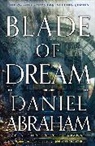 Daniel Abraham, Daniel Abraham - Blade of Dream