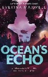 EVERINA MAXWELL, Everina Maxwell - Ocean's Echo