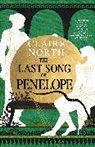 CLAIRE NORTH, Claire North, North Claire - The Last Song of Penelope