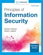 Herbert Mattord, Herbert J. Mattord, Mattord Herbert, Michael Whitman, Michael E. Whitman, Whitman Michael - Principles of Information Security