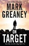 Mark Greaney, Greaney Mark, MARK GREANEY - On Target