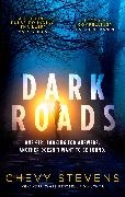 CHEVY STEVENS, Chevy Stevens, Stevens Chevy - Dark Roads