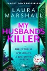 LAURA MARSHALL, Laura Marshall - My Husband's Killer