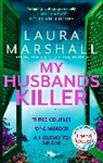 LAURA MARSHALL, Laura Marshall - My Husband's Killer