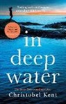 CHRISTOBEL KENT, Christobel Kent, Kent Christobel - In Deep Water