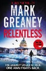 Mark Greaney, Greaney Mark, MARK GREANEY - Relentless
