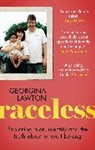 GEORGINA LAWTON, Georgina Lawton - Raceless
