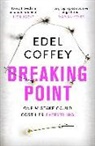 Edel Coffey, EDEL COFFEY - Breaking Point