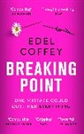 Edel Coffey, EDEL COFFEY - Breaking Point