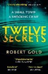 Robert Gold, Gold Robert, ROB GOLD - Twelve Secrets