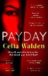CELIA WALDEN, Celia Walden - Payday