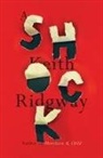 Keith Ridgway - A Shock