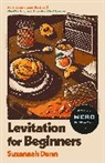Suzannah Dunn, SUZANNAH DUNN - Levitation for Beginners