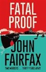 William Brodrick, John Fairfax, Fairfax John, WILLIAM BRODRICK - Fatal Proof