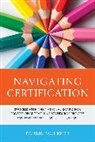 Bobbie Faulkner, Faulkner Bobbie - Navigating Certification