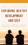 Mike P. Cook, Leilya A. Pitre, Leilya A. Cook Pitre - Exploring Identity Development and Self